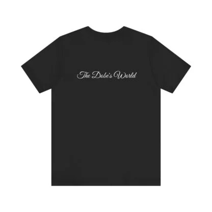 The Dobe´s Unisex Jersey Short Sleeve Tee - Series 6 - Image 2