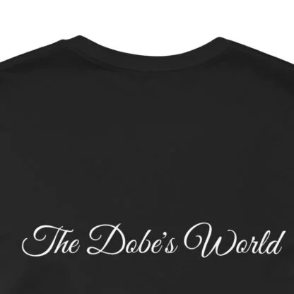 The Dobe´s Unisex Jersey Short Sleeve Tee - Series 6 - Image 10