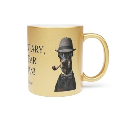 The Dobes Metallic Mug (SilverGold) - Series-4 Elementary - Image 3