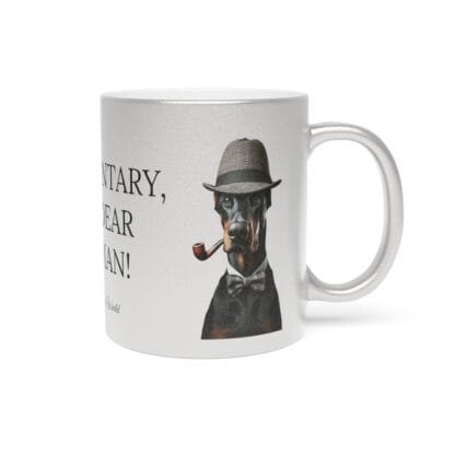 The Dobes Metallic Mug (SilverGold) - Series-4 Elementary - Image 8