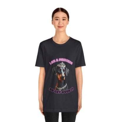 The Dobes Unisex Jersey Short Sleeve Tee - I Am A Princess uc - Image 98