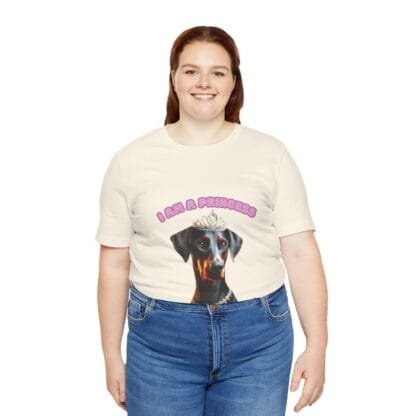 The Dobes Unisex Jersey Short Sleeve Tee - I Am A Princess uc - Image 73