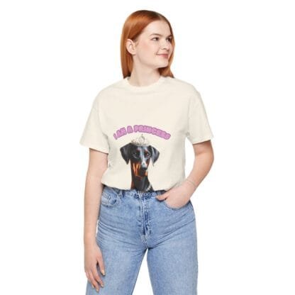 The Dobes Unisex Jersey Short Sleeve Tee - I Am A Princess uc - Image 76