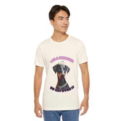 The Dobes Unisex Jersey Short Sleeve Tee - I Am A Princess uc - Image 78