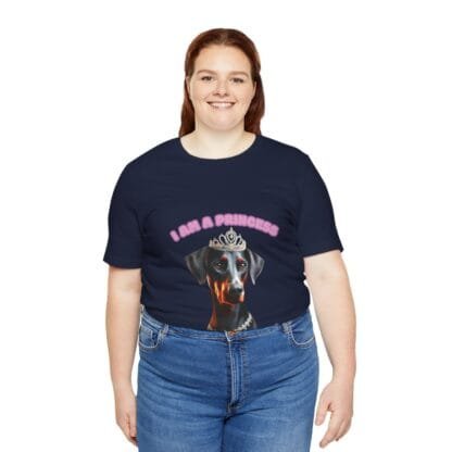 The Dobes Unisex Jersey Short Sleeve Tee - I Am A Princess uc - Image 189