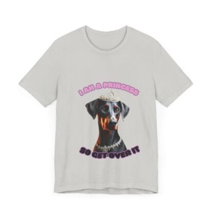 The Dobes Unisex Jersey Short Sleeve Tee - I Am A Princess uc - Image 3