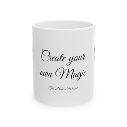 The Dobes Ceramic Mug, (11oz, 15oz) - Create your own Magic - black - Image 6