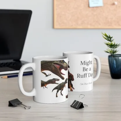 The Dobes Ceramic Mug, (11oz, 15oz) - Might Be a Ruff Day - Image 6